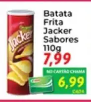 Chama Supermercados Batata Frita Jacker sabores 110g oferta