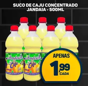 Dom Atacadista SUCO DE CAJU CONCENTRADO JANDAIA- 500ML oferta
