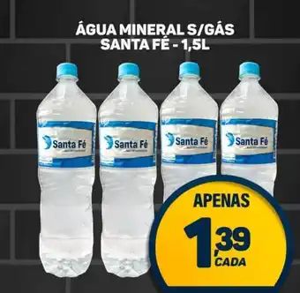 Dom Atacadista ÁGUA MINERAL S/GÁS SANTA FÉ - 1,5L oferta