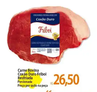 Atacadão Carne Bovina Coxão Duro Friboi Resfriada Porcionada oferta