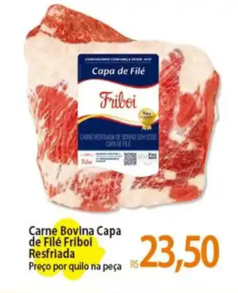 Atacadão Carne Bovina Capa de Filé Fribol Resfriada oferta