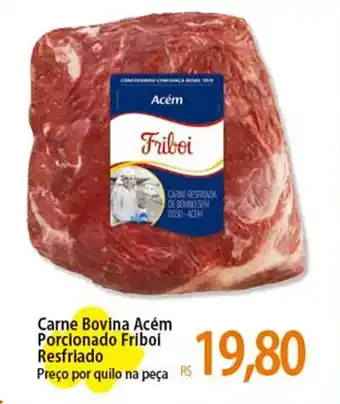 Atacadão Carne Bovina Acém Porcionado Friboi Resfriado oferta