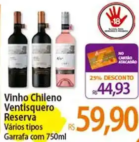 Atacadão Vinho Chileno Ventisquero Reserva Vários tipos Garrafa com 750ml oferta