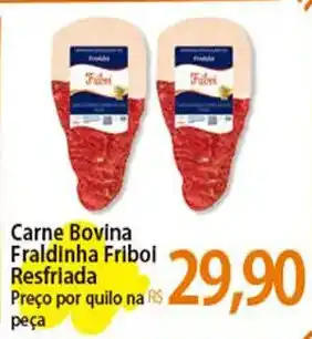 Atacadão Carne Bovina Fraldinha Friboi Resfriada Preço por quilo na peça oferta