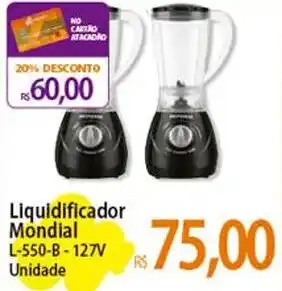 Atacadão Liquidificador Mondial L-550-B-127V Unidade oferta