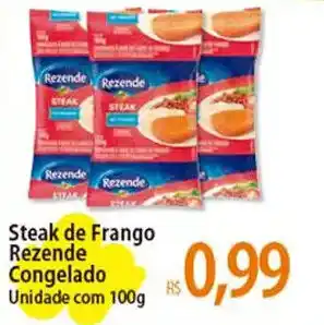 Atacadão Steak de Frango Rezende Congelado Unidade com 100g oferta
