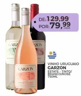 Kanguru Supermercado VINHO URUGUAIO GARZON ESTATE - TINTO/ BRANCO/ROSE 750ML oferta