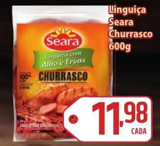 Sj Supermercados Linguiça Seara Churrasco 600g oferta