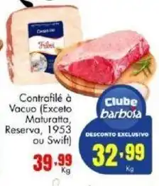 Barbosa Supermercados Contrafilé à Vacuo kg oferta