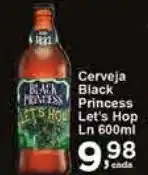Rossi Supermercado Cerveja Black Princess Let's Hop Ln 600ml oferta