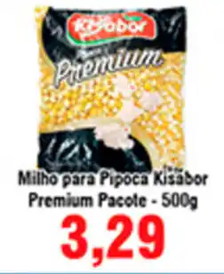 Shibata Supermercados Milho para Pipoca Kisabor Premium Pacote 500g oferta