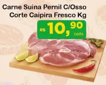 Chama Supermercados Carne Suina Pernil C/Osso Corte Caipira Fresco Kg oferta