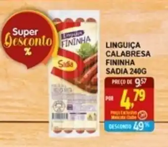 Federzoni Supermercados Linguica Calabresa Fininha Sadia 240g oferta