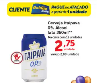 Roldão Cerveja Itaipava 0% Alcool lata 350ml oferta