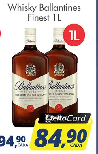 Delta Supermercados Whisky Ballantines Finest 1L oferta
