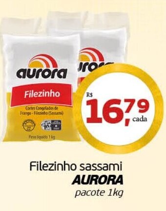 Cometa Supermercados Filezinho sassami Aurora 1kg oferta