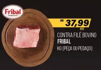 Cometa Supermercados CONTRA FILE BOVINO FRIBAL KG (PEÇA OU PEDAÇO) oferta