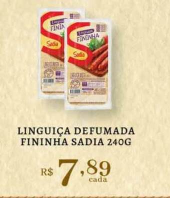 Empório Bahamas Linguiça Defumada Fininha Sadia 240g oferta
