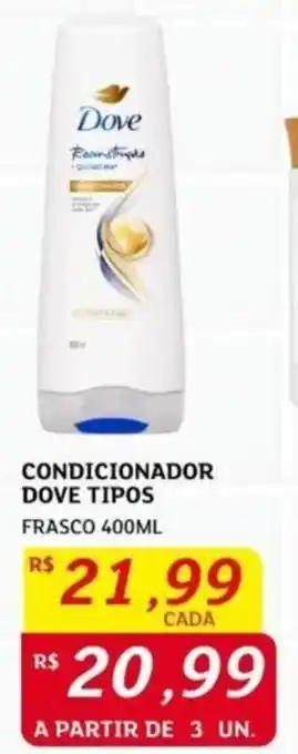 Assaí Atacadista CONDICIONADOR DOVE TIPOS FRASCO 400ML oferta