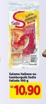 Extra Supermercado Salame Italiano ou hamburguer Sadia fatiado 100g oferta