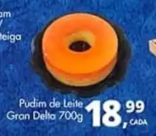Delta Supermercados Pudim de Leite Gran Delta 700g oferta