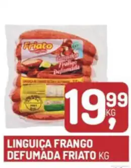 Fort Atacadista Linguica Frango Defumada Friato 1kg oferta