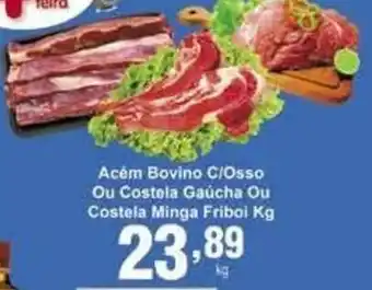 Rossi Supermercado Acem Bovino c/Osso ou Costela Gaucha ou Costela Minga friboi 1kg oferta
