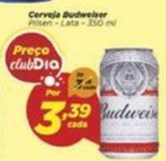 Dia Cerveja Budweiser 350ml oferta