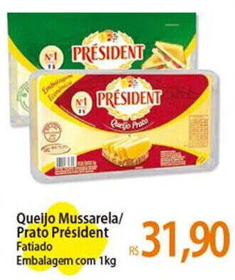 Atacadão Queijo Mussarela/ Prato Président Fatiado Embalagem com 1kg oferta