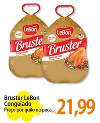 Atacadão Bruster LeBon Congelado Preço por quilo na peças oferta