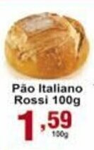 Rossi Supermercado Pao Italiano Rossi 100g oferta