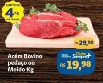 Sempre Vale Supermercados Acém Bovino pedaço ou Moído Kg oferta