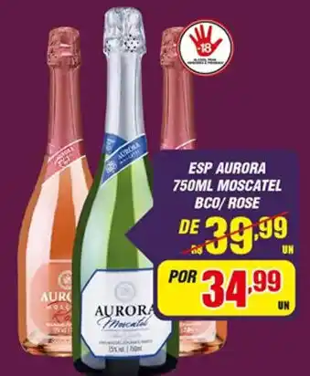 ESP AURORA 750ML MOSCATEL BCO/ROSE