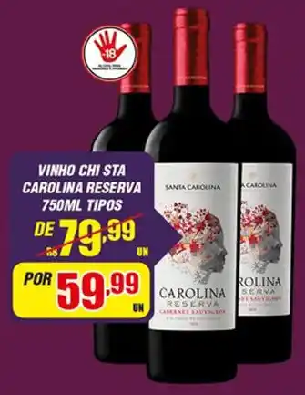 Violeta Supermercados VINHO CHI STA CAROLINA RESERVA 750ML TIPOS oferta