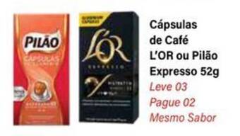 Hiper Moreira Cápsulas de Café L'OR ou Pilão Expresso 52g oferta