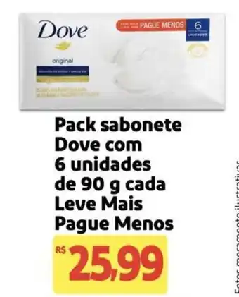 Extra Supermercado Pack sabonete Dove com 6 unidades de 90 g cada Leve Mais Pague Menos oferta