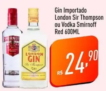 Supermercados Pague Menos Gin Importado London Sir Thompson ou Vodka Smirnoff Red 600ML oferta