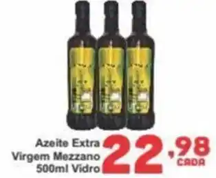 Rede Super Compras Azeite Extra Virgem Mezzano 500ml Vidro oferta