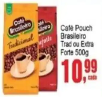 Café Pouch Brasileiro Trad ou Extra Forte 500g