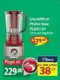 Bridgestone Liquidificador philco oferta