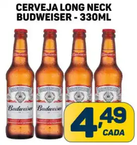 Dom Atacadista CERVEJA LONG NECK BUDWEISER -330ML oferta