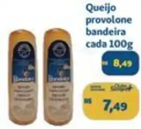Sempre Vale Supermercados Queijo provolone bandeira cada 100g oferta