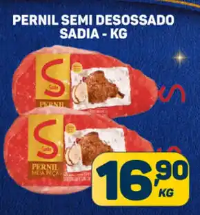 Dom Atacadista PERNIL SEMI DESOSSADO SADIA - KG oferta