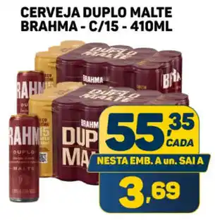 Dom Atacadista CERVEJA DUPLO MALTE BRAHMA-C/15-410ML oferta