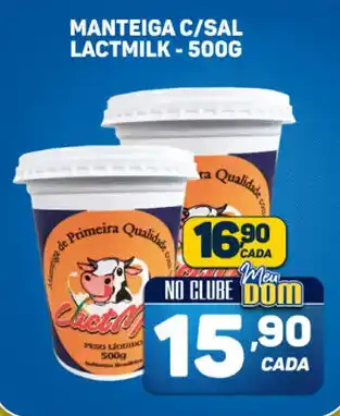 MANTEIGA C/SAL LACTMILK - 500G
