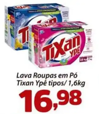 Confiança Supermercados Lava Roupas em Pó Tixan Ypê tipos/1,6kg oferta