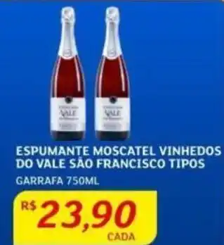 Assaí Atacadista ESPUMANTE MOSCATEL VINHEDOS DO VALE SÃO FRANCISCO TIPOS GARRAFA 750ML oferta