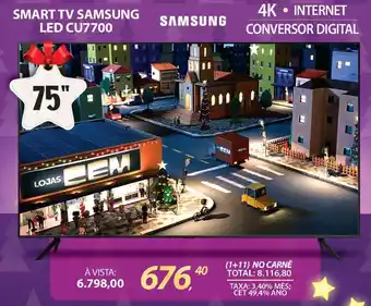 Lojas Cem SMART TV SAMSUNG LED CU7700 oferta