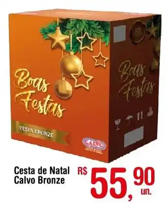 Fort Atacadista Cesta de Natal Calvo Bronze oferta