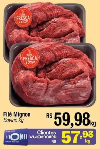 Fort Atacadista Filé Mignon Bovino kg oferta